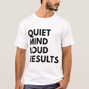 TYST SINNE HÖGLJUDDA RESULTAT T SHIRT