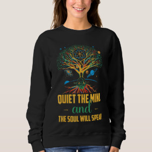 Tyst sinnet och Soul kommer att tala Yoga Medita T Shirt