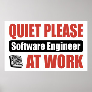 Tyst, Software Ingenjör på jobbet Poster