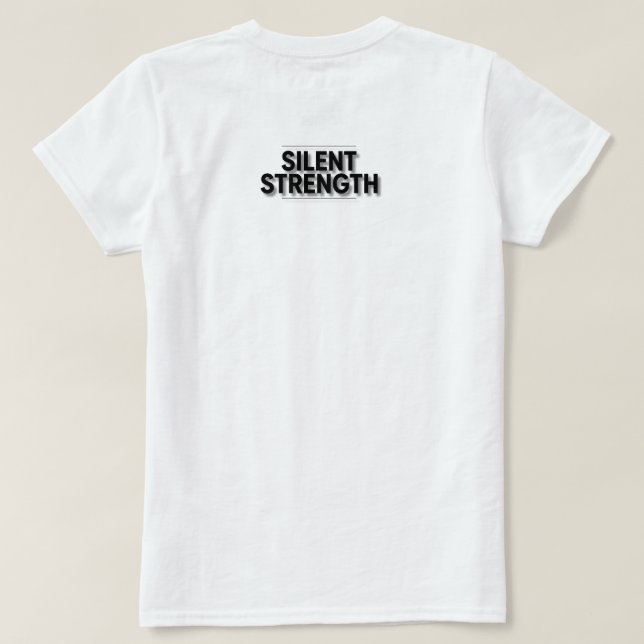 Tyst Styrka T Shirt (Design baksida)