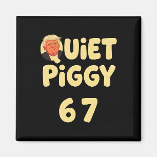 Tyst Trump Grisfunny Politisk Meme Gris Älskare O Magnet