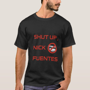 “Tysta Nick Fuentes” T Shirt