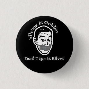 Tystnad är guld- - kanalen Tape är silver Knapp