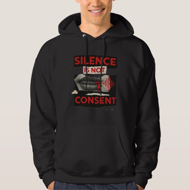 Tystnad är inte medgivande medvetenhetströja hoodie (Framsida)