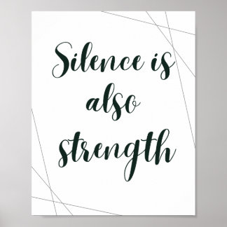 Tystnad Är Också Styrka – Minimalistisk Inspiratio Poster