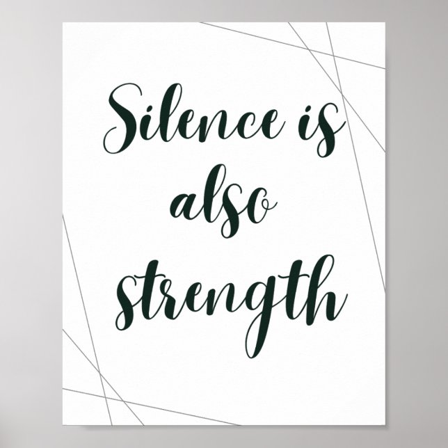 Tystnad Är Också Styrka – Minimalistisk Inspiratio Poster (Framsidan)