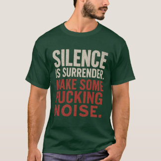 Tystnad är överlämnande t shirt