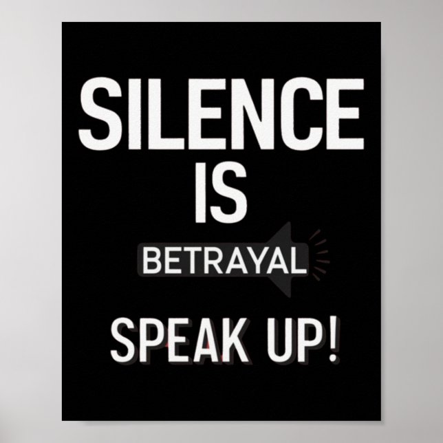 Tystnad Betrayal Speak Justice Sticker Poster (Framsidan)