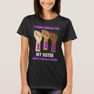 Tystnad Hand jag bär lila för min syster Inhemsk T Shirt