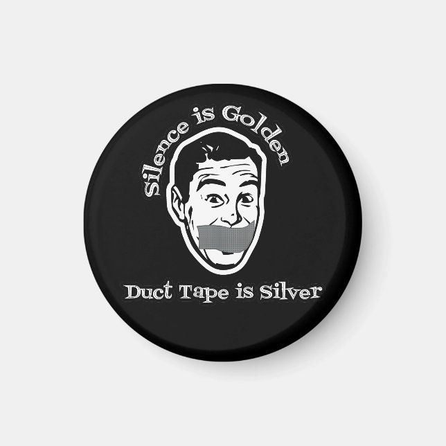 Tystnaden är gyllene - ändbandet är Silver Magnet (Framsidan)