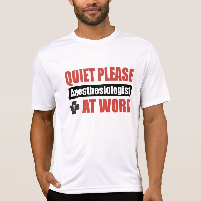 Tystnaden behar anesthesiologisten på arbete t shirt (Framsida)