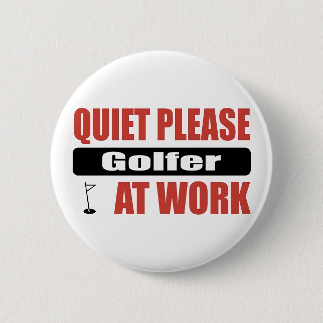 Tystnaden behar golfare på arbete knapp (Framsida)