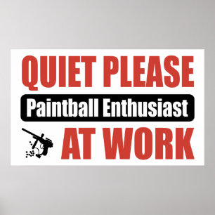 Tystnaden behar Paintballentusiasten på arbete Poster