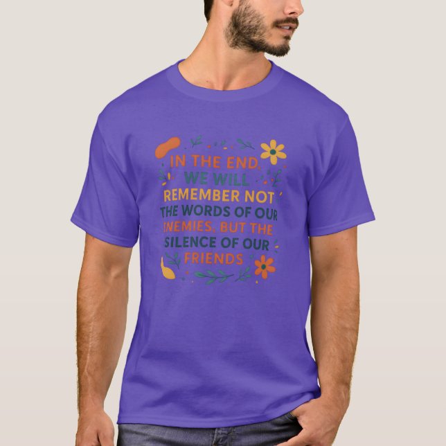 Tystnaden hos vänner, färgad, minimalistisk citat  t shirt (Framsida)
