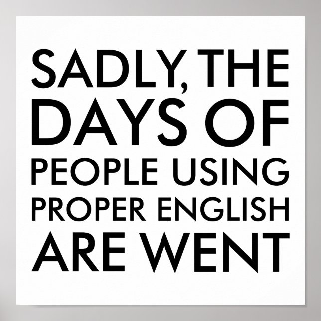 Tyvärr använder folk korrekt engelsk stavning poster (Framsidan)