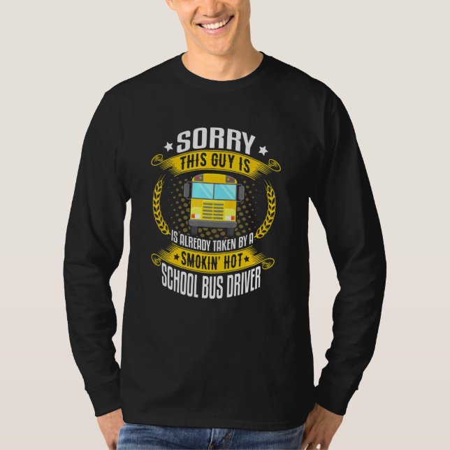 Tyvärr är den här killen rökare Hett School Buss D T Shirt (Framsida)