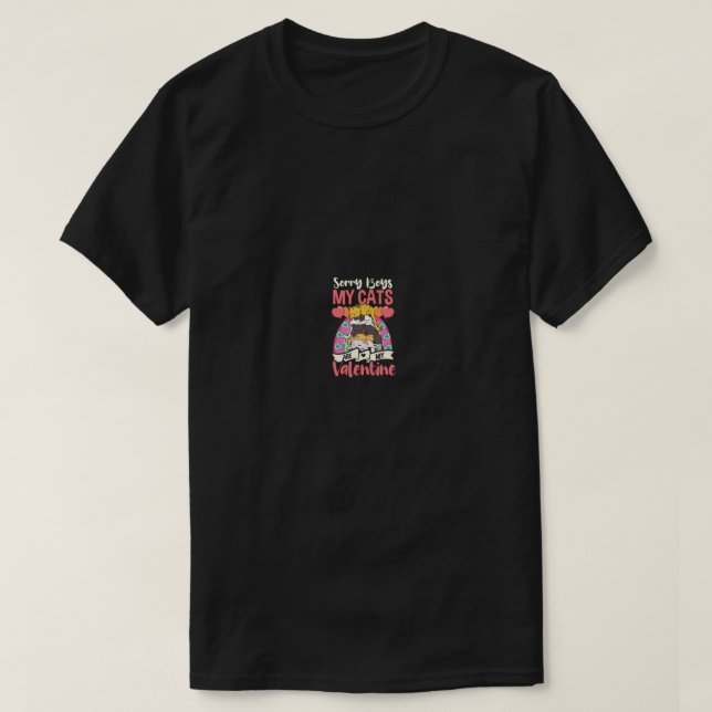 Tyvärr är mina katter min hjärtans designkatt Val T Shirt (Design framsida)