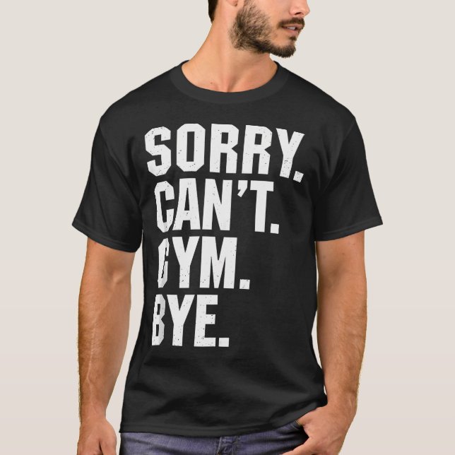 Tyvärr går det inte att gå igenom Fitness-träninge T Shirt (Framsida)