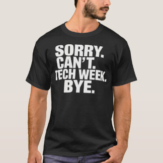 Tyvärr går det inte att läsa varje vecka t shirt