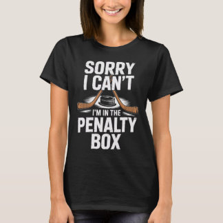 Tyvärr jag kan inte jag är i utvisningsbåset ishoc t shirt