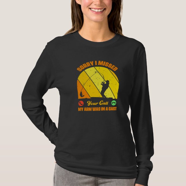 Tyvärr Jag Miste Ditt Samtal Min Arm Var I En Gips T Shirt (Framsida)