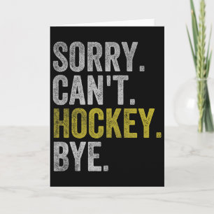 Tyvärr Kan Inte Hockey Hej Rolig Hockey (1) Kort