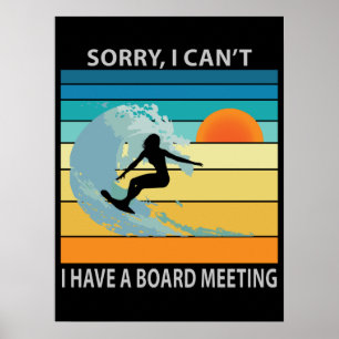 Tyvärr kan jag inte ha ett styrelsemöte som är rol poster