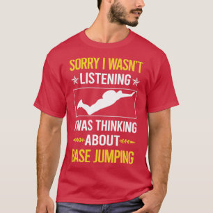 Tyvärr lyssnade jag inte på basdumpningen t shirt