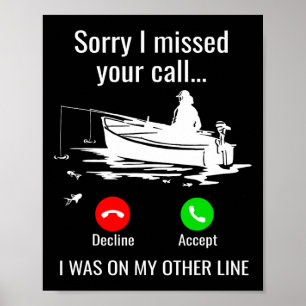 Tyvärr missade jag ditt samtal Jag var på en annan Poster