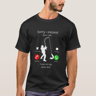 Tyvärr missade jag ditt samtal på andra Manar T Shirt