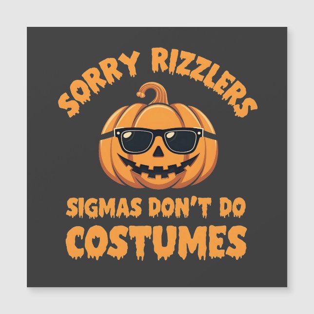 Tyvärr Rizzlers Sigmas Gör Inte Kostymer Halloween (Framsida)
