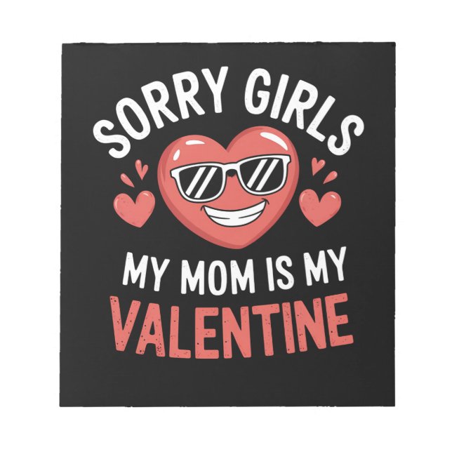 Tyvärr tjejer min mamma är min valentine dag rolig anteckningsblock (Framsida)