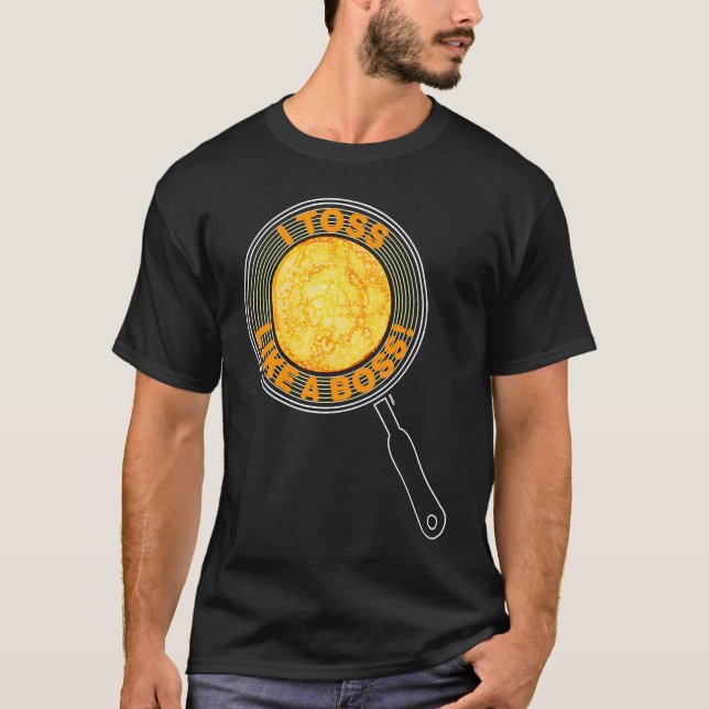 u201CI toss like a bossu201D pancake day T Shirt (Framsida)