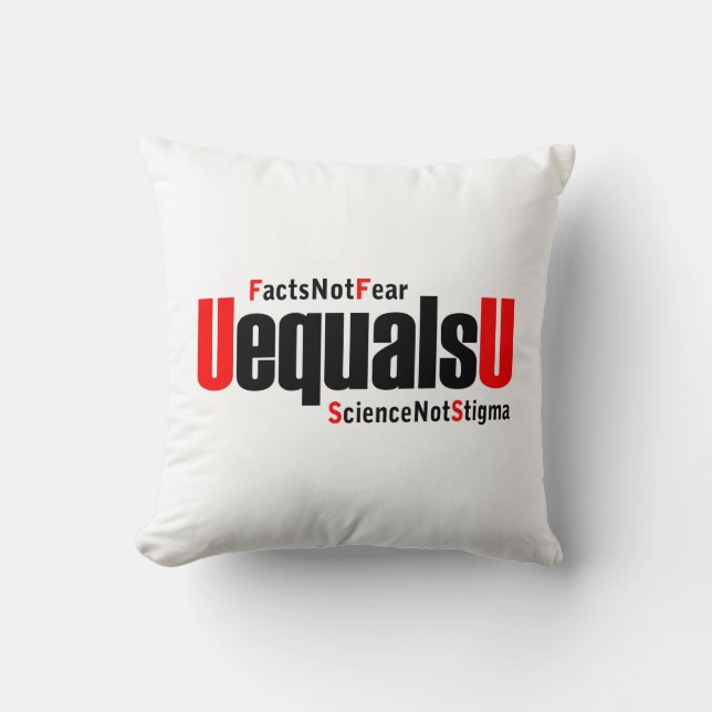 U är lika med U - HIV Opåvisbar - Science not Stig Kudde (Framsida)
