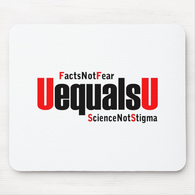 U är lika med U - HIV Opåvisbar - Science not Stig Musmatta (Framsidan)