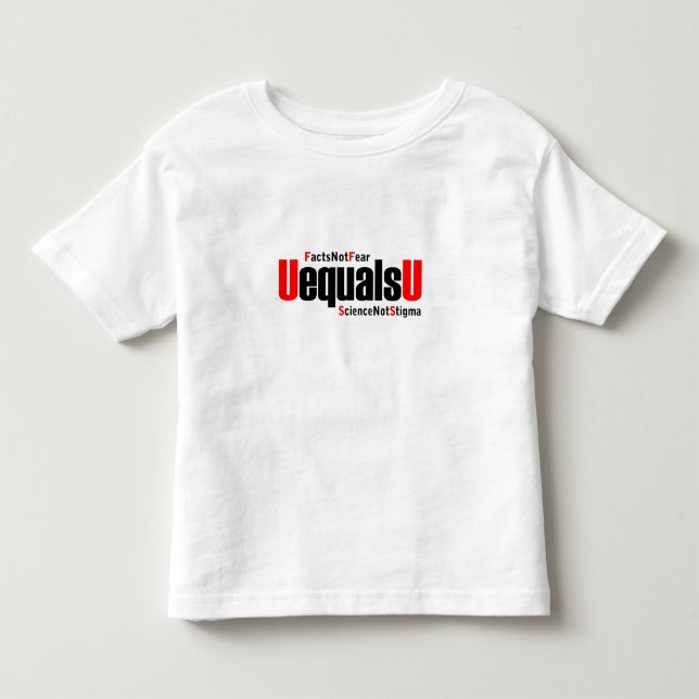 U är lika med U - HIV Opåvisbar - Science not Stig T Shirt (Framsida)