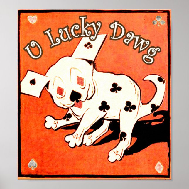 U Lucky Dawg Poster (Framsidan)