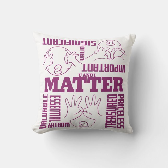 U och I Matter - ASL EmpowerDesign Design Kudde (Framsida)
