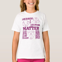 U och I Matter - ASL EmpowerDesign Design T Shirt