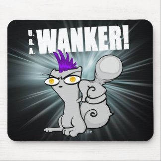 U.R.A. Wanker! Begley Mousepad Musmatta