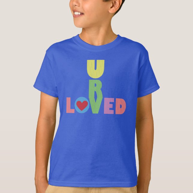U R Loved T-Shirt (Framsida)