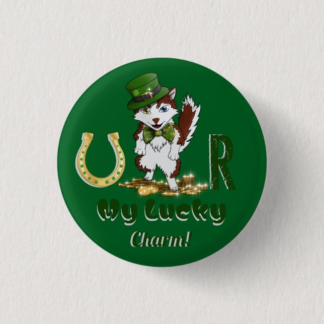 U R My Lucky Charm! Det är en st patricks day! Knapp (Framsida)