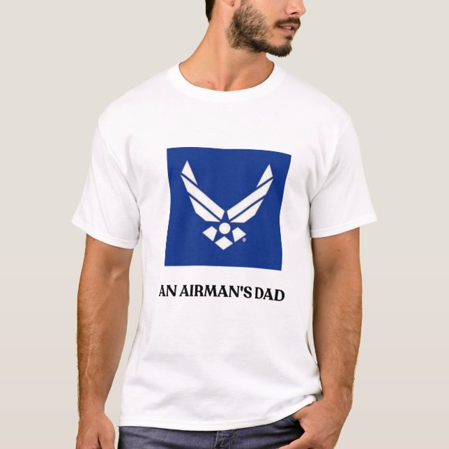 U.S. Air Force Airman’s Dad T-Shirt –  (Framsida)