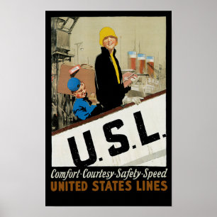 U.S.L. ~ Comfort, Courtesy, Safety, Speed Poster
