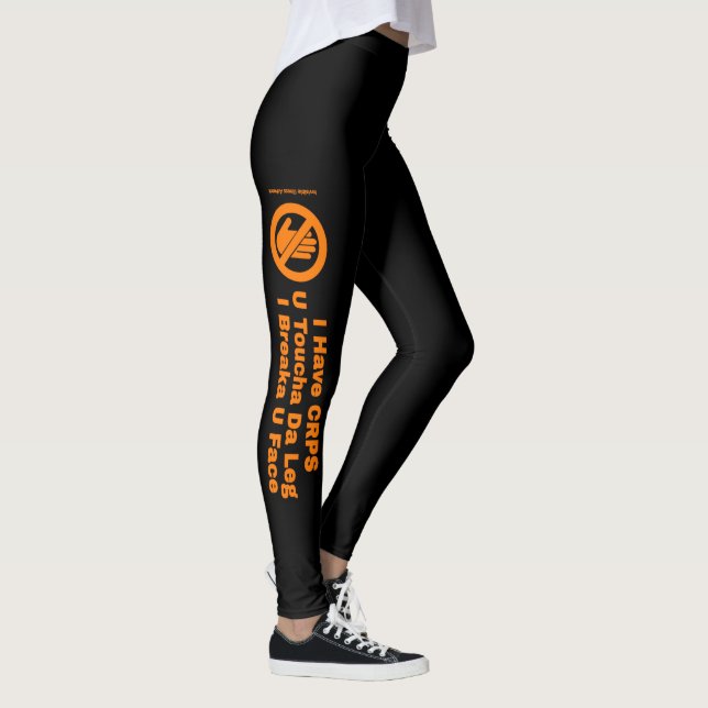 U Toucha Da Leg...CRPS Leggings (Höger)