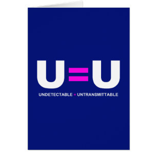 U=U HIV Odetekterbara lika med ej överförbara Hälsningskort