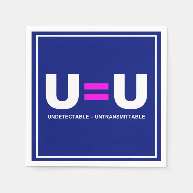 U=U HIV Odetekterbara lika med ej överförbara Pappersservett (Framsidan)