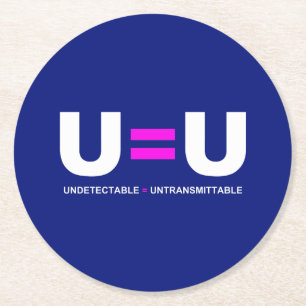 U=U HIV Odetekterbara lika med ej överförbara Underlägg Papper Rund