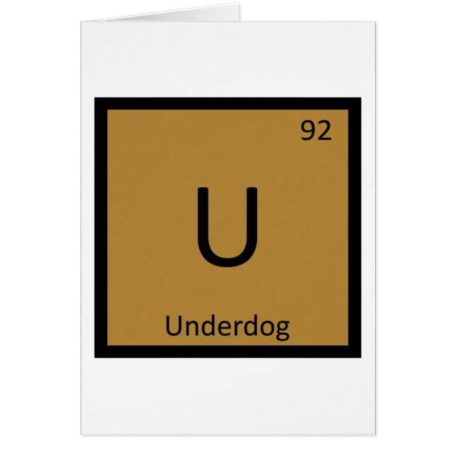 U - Underdog Kemiskt Periodiskt System Symbol Hälsningskort (Framsidan)
