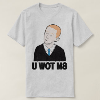 U WOT M8 dig vilken matta roliga internetMeme Tee